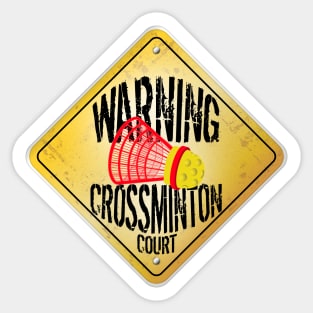 Crossminton court Warning sign Sticker